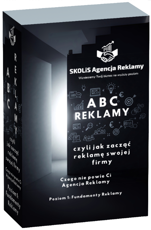 3 ebooki "ABC reklamy - czyli jak zacząć reklamę swojej firmy - Czego nie powie Ci Agencja Reklamy" + BONUS + DARMOWY FRAGMENT - obrazek 3